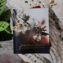 Load image into Gallery viewer, Free From Shame | How the Gospel Redeems our Past and Pain
