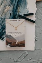 Load image into Gallery viewer, In the Valley | Christian Necklace Gift | Psalm 23:4: 18&quot;