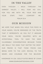 Load image into Gallery viewer, In the Valley | Christian Necklace Gift | Psalm 23:4: 18&quot;